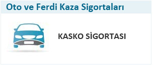 Kasko Sigortası